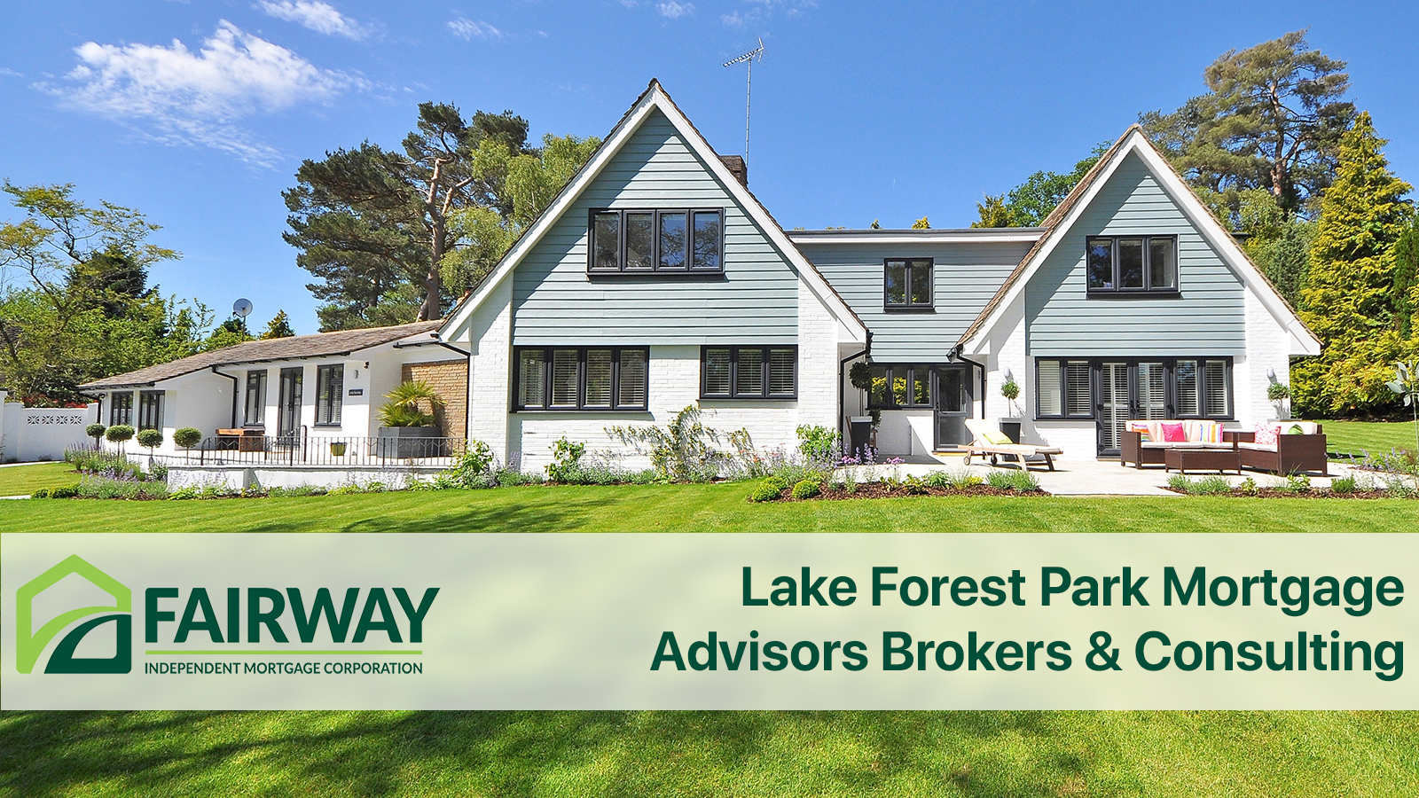 lake Forest Park Mortgage Advisors, Brokers and Consulting